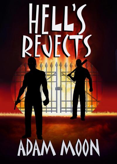 Hell’s Rejects
