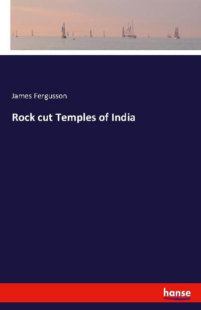 Rock cut Temples of India