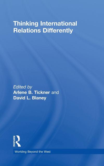 Thinking International Relations Differently