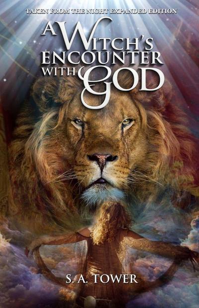 A Witch’s Encounter with God