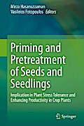 Priming and Pretreatment of Seeds and Seedlings