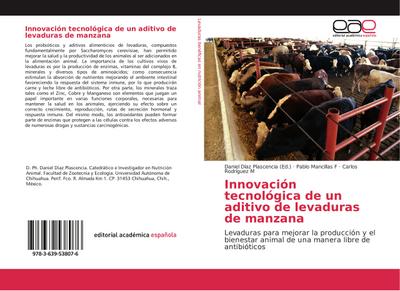 Innovación tecnológica de un aditivo de levaduras de manzana