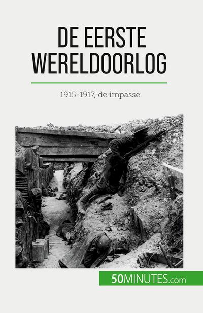 De Eerste Wereldoorlog (Volume 2)