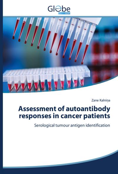 Assessment of autoantibody responses in cancer patients