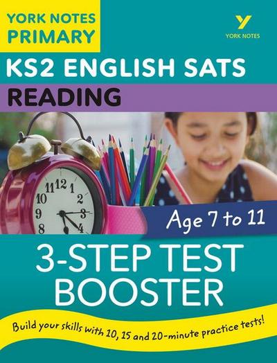 English SATs 1, 2, 3 Test Booster Reading: York Notes for KS2