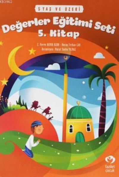 5 Yas ve Üzeri Degerler Egitimi Seti 5. Kitap