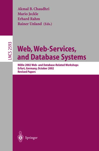 Web, Web services, and database systems : revised papers