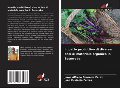 Impatto produttivo di diverse dosi di materiale organico in Beterraba