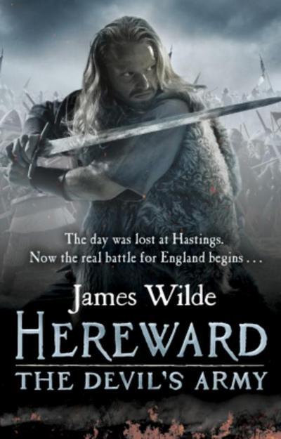 Hereward: The Devil’s Army (The Hereward Chronicles: book 2)