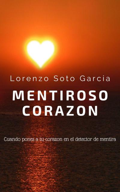 Mentiroso Corazón