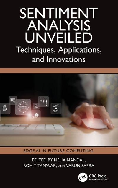 Sentiment Analysis Unveiled