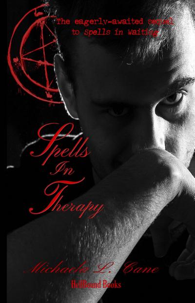 Spells in Therapy (Spells In Waiting, #2)
