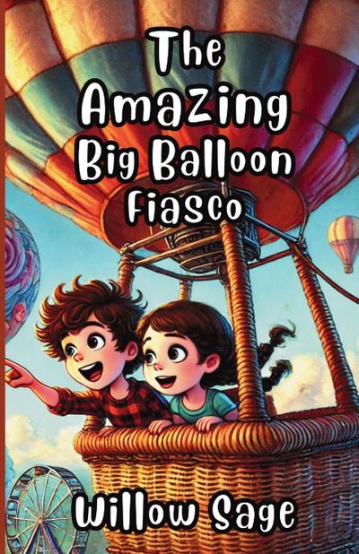 The Amazing Big Balloon Fiasco