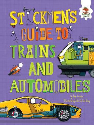 Stickmen’s Guide to Trains and Automobiles