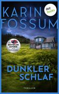 Dunkler Schlaf von Karin Fossum | Ebook