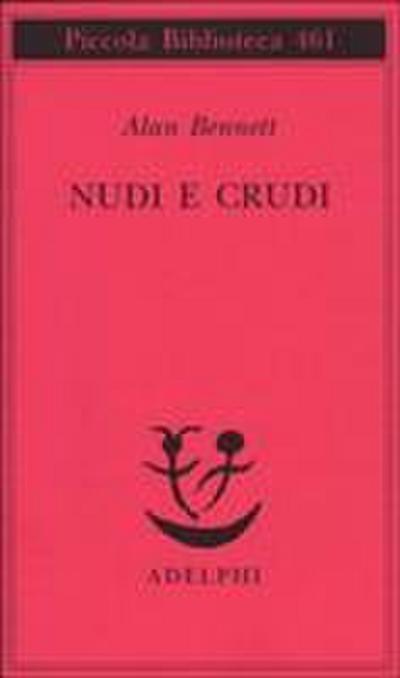 Nudi e crudi
