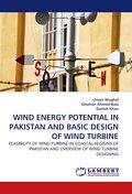 WIND ENERGY POTENTIAL IN PAKISTAN AND BASIC DESIGN OF WIND TURBINE