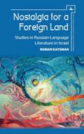 Nostalgia for a Foreign Land