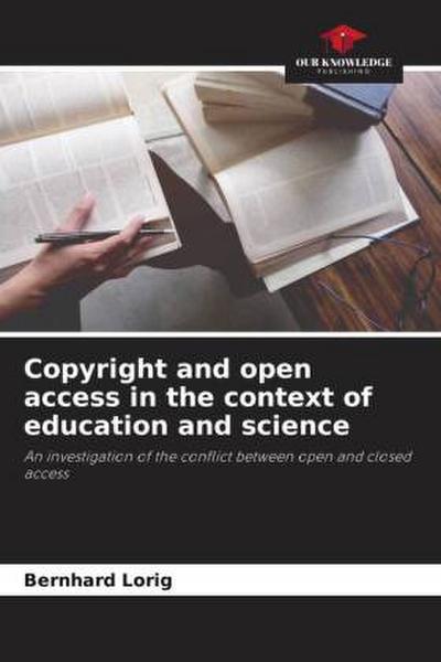 Copyright and open access in the context of education and science