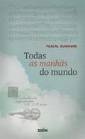 Todas as manhãs do mundo