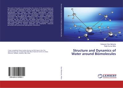 Structure and Dynamics of Water around Biomolecules