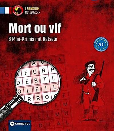 Mort ou vif (A1)