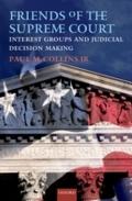 Friends of the Supreme Court: Interest Groups and 