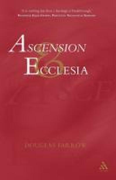 Ascension and Ecclesia
