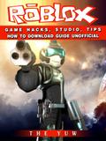 Roblox Game Hacks, Studio, Tips How to Download Guide Unofficial