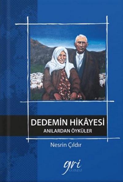 Dedemin Hikayesi