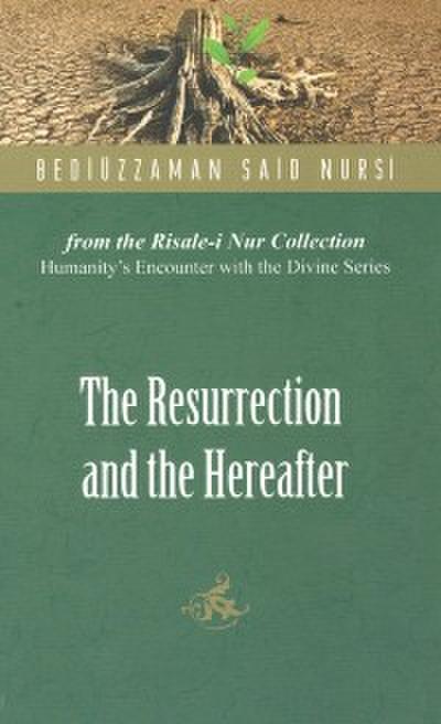 Resurrection And The Hereafter