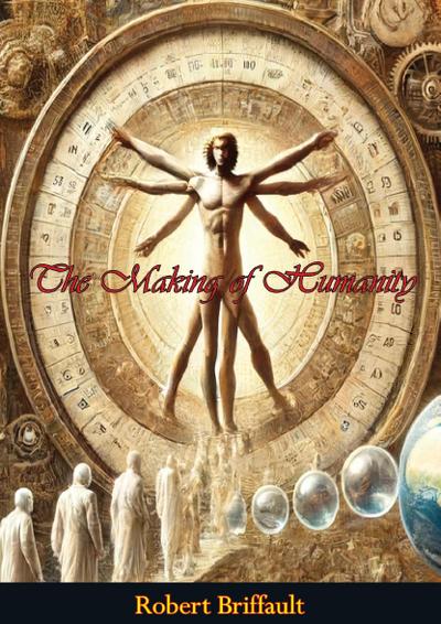 Making of Humanity