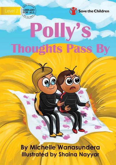 Polly’s Thoughts Pass By
