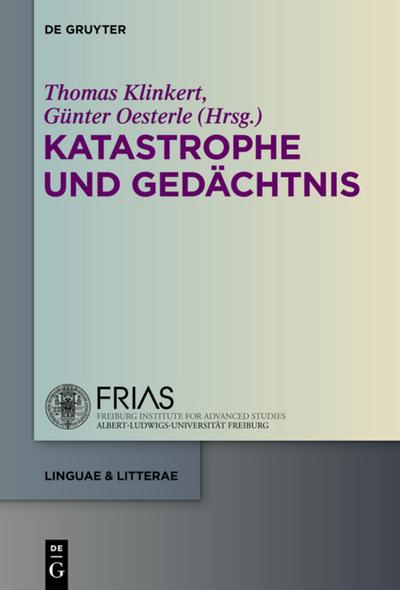 Katastrophe und Gedächtnis