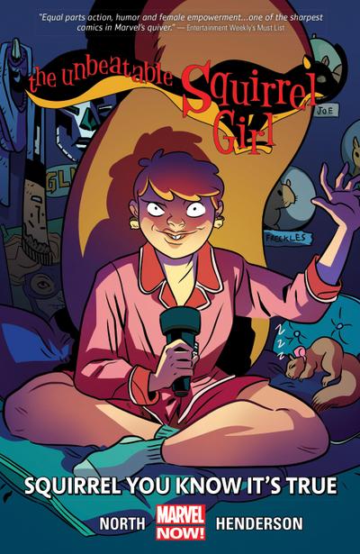 The Unbeatable Squirrel Girl Vol. 2: Squirrel You Know It’s True