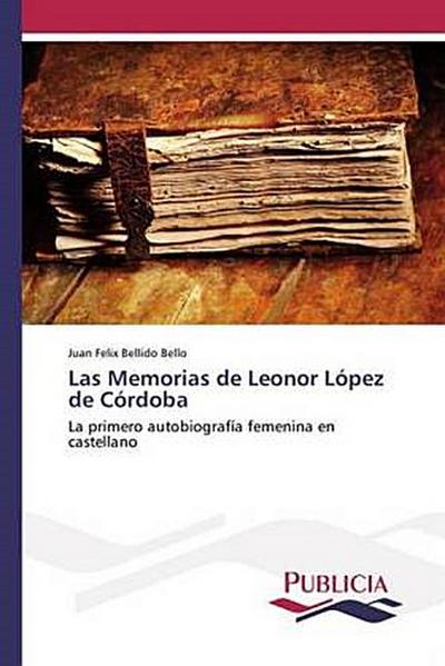 Las Memorias de Leonor López de Córdoba