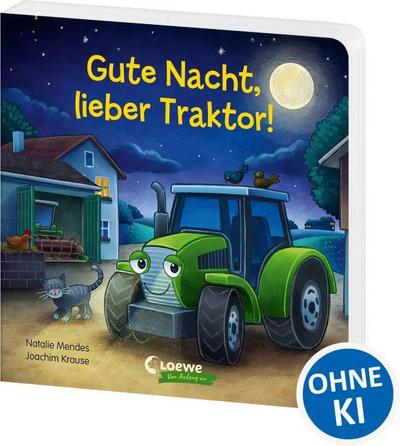 Gute Nacht, lieber Traktor!