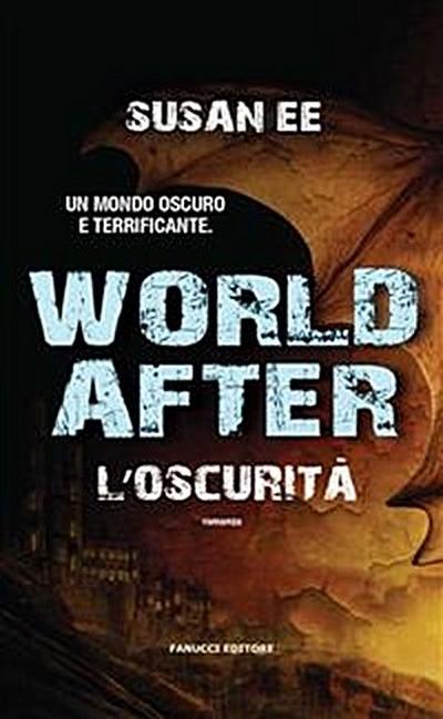 World After – L’oscurita