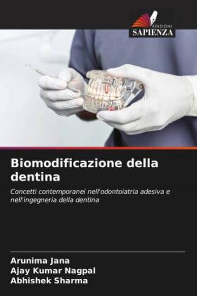 Biomodificazione della dentina