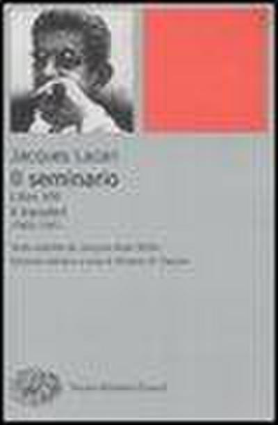 Il seminario. Libro VIII. Il transfert (1960-1961)
