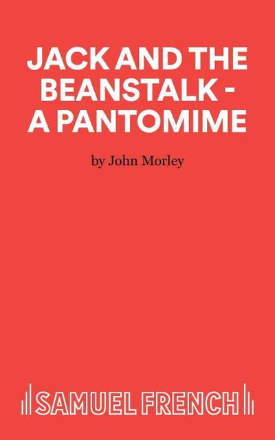 Jack and the Beanstalk - A Pantomime