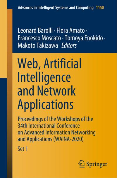 Web, Artificial Intelligence and Network Applications, 2 Teile