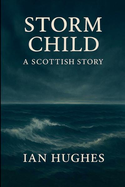 Hughes, I: Storm Child