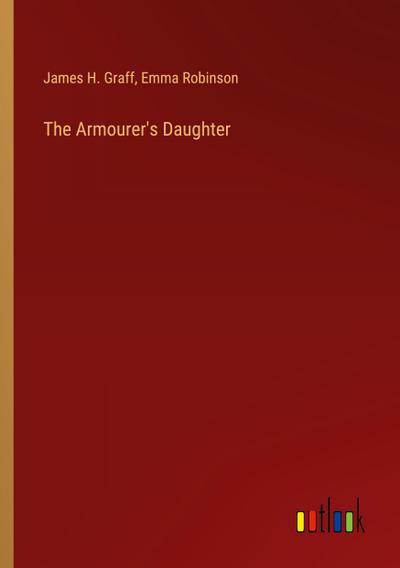 The Armourer’s Daughter