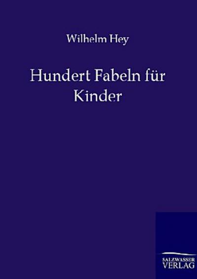 Hundert Fabeln für Kinder