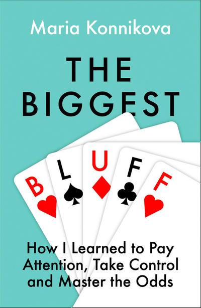 The Biggest Bluff