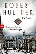 Die Godin - Inspektor Kajetan und die Betrüger von Robert Hültner | Ebook