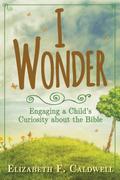 I Wonder