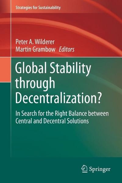 Global Stability through Decentralization?