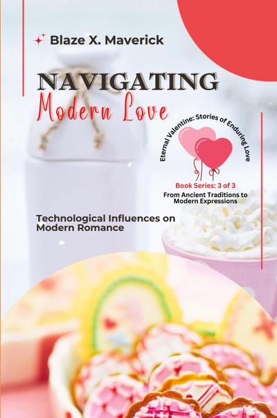Navigating Modern Love